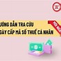 Cách Tra Cứu Ngày Cấp Mã Số Thuế Tncn